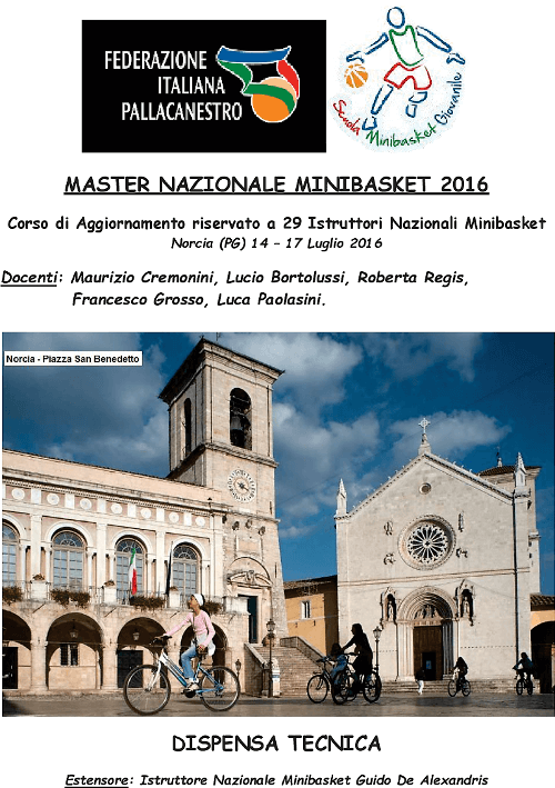 Dispensa: master nazionale minibasket norcia 2016